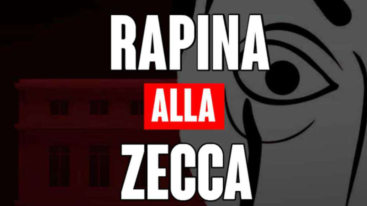 Rapina alla Zecca